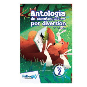 ANTOLOGIA DE CUENTOS PARA LEER POR DIVERSION