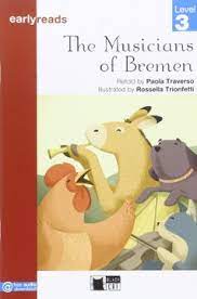 THE MUSICIANS OF BREMEN (AUDIO @)+EREADERS
