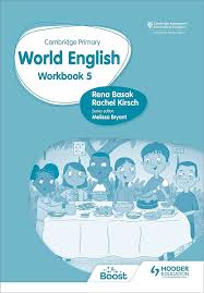 CAMBRIDGE PRIMARY WORLD ENGLISH WB # 5