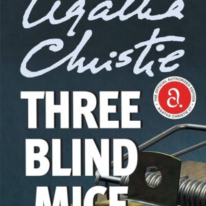 THREE BLIND MICE, AGATHA CHRISTIE