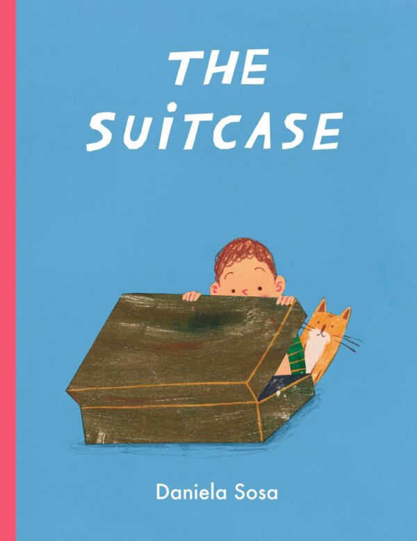 THE SUITCASE BY DANIELA SOSA