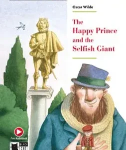 THE HAPPY PRINCE AND THE SELFISH GIANT (LIFE SKILL