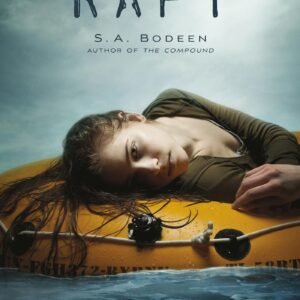 THE RAFT BY: S.A. BODEEN