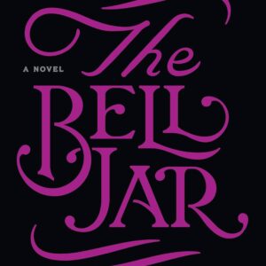 The Jar Bell - Silvia Plath