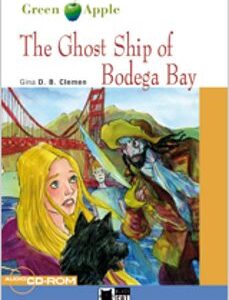 THE GHOST SHIP OF BODEGA BAY