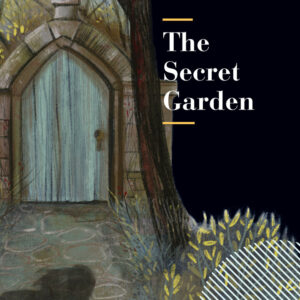 THE SECRET GARDEN